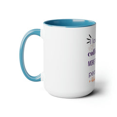 I love Coffee Mugs, 15oz - Noire Faire